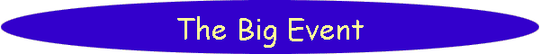 The Big Event